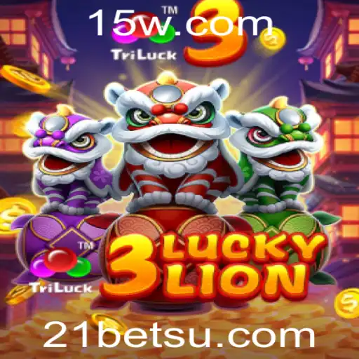 Descubra o Novo Jogo de Cassino: 3LUCKYLION com 21bets