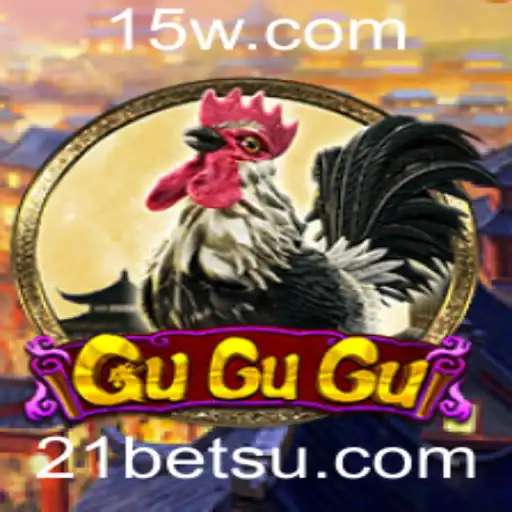 Descubra o Fascinante Mundo do Jogo GuGuGu e suas Oportunidades com 21bets