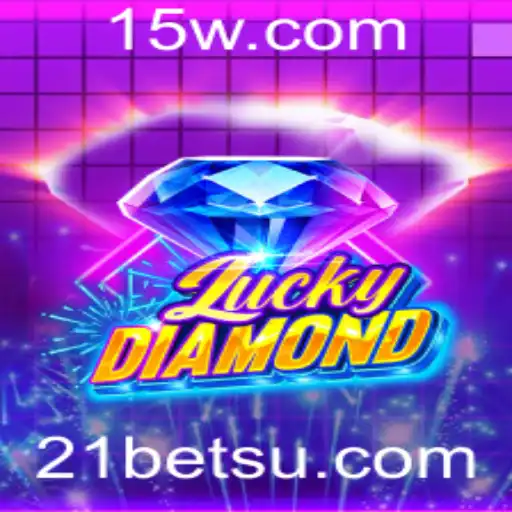 LuckyDiamond: Descubra o Novo Fenômeno dos Jogos de Cassino com a Chave para Ganhar - 21bets